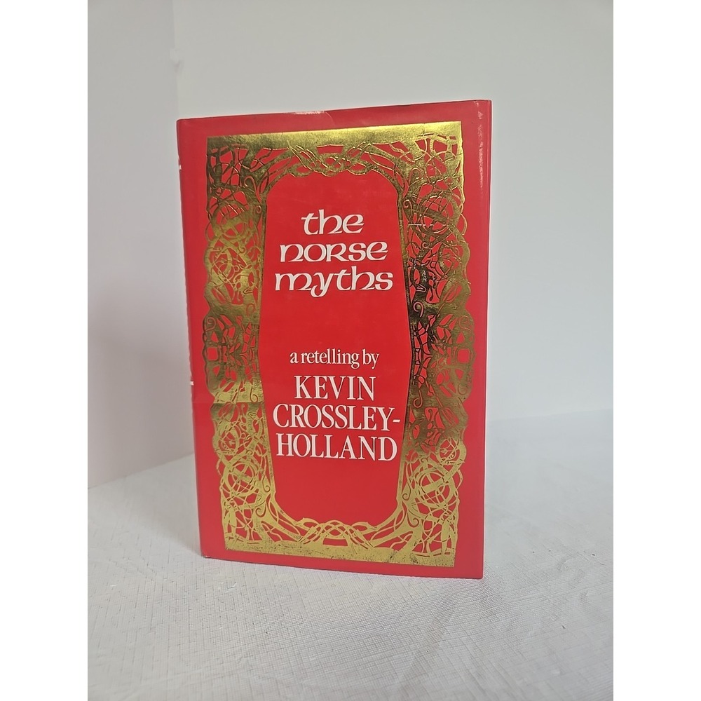 The Norse Myths by Kevin Crossley-Holland 1981 HC/DJ